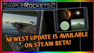 Newest update in Simplerockets 2 is available on steam! | Simplerockets 2 news