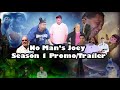 No Man’s Joey Season 1 Promo/Trailer