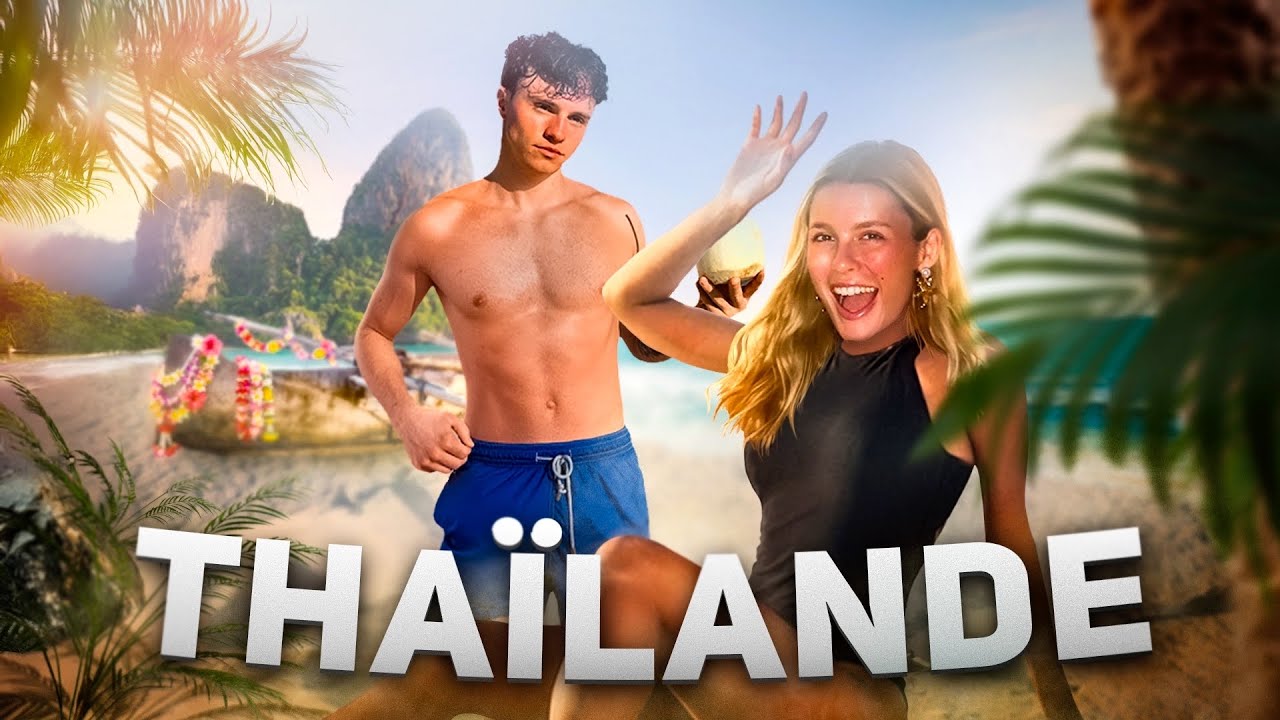 NOS VACANCES EN THAÏLANDE : LE VLOG !!