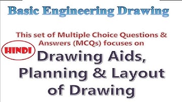 Most important MCQs on Engineering Drawing Aids, Planning, Layout & Scaling of Drawing