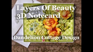 How To Make The Layers Of Beauty 3D Notecard