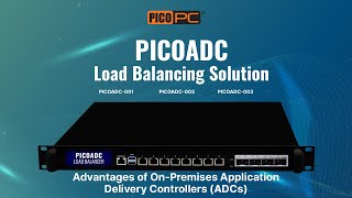 Top Advantages of On-Premises Application Delivery Controllers (ADCs)