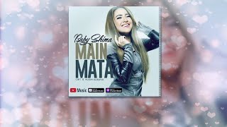 Baby Shima - Main Mata ( Video Lyrics) #lirik