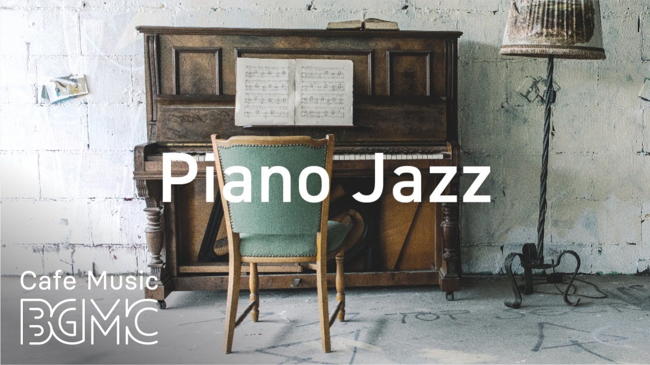 Relaxing Piano Jazz - Elegant Intrumental Jazz Music For Work, Study, Reading