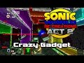 Sonic world recreations crazy gadget jalex777