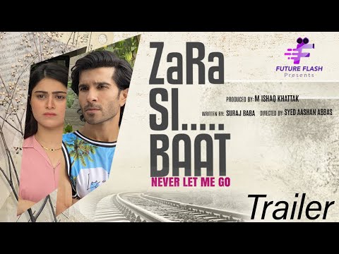 Zara Si Baat | ज़रा सी बात | Trailer | Future Flash | Feroze Khan | Hina Afridi