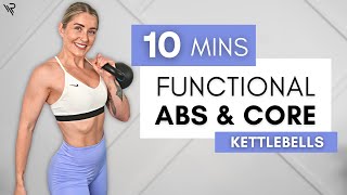 10 Min Functional Abs & Core Kettlebell Workout