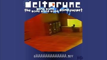 aAAAAAAAAAAAAAAAAAA.mov ⤌🠴 𓊈 Deltarune. The Same Same Same Same Same Same Puppet 𓊉