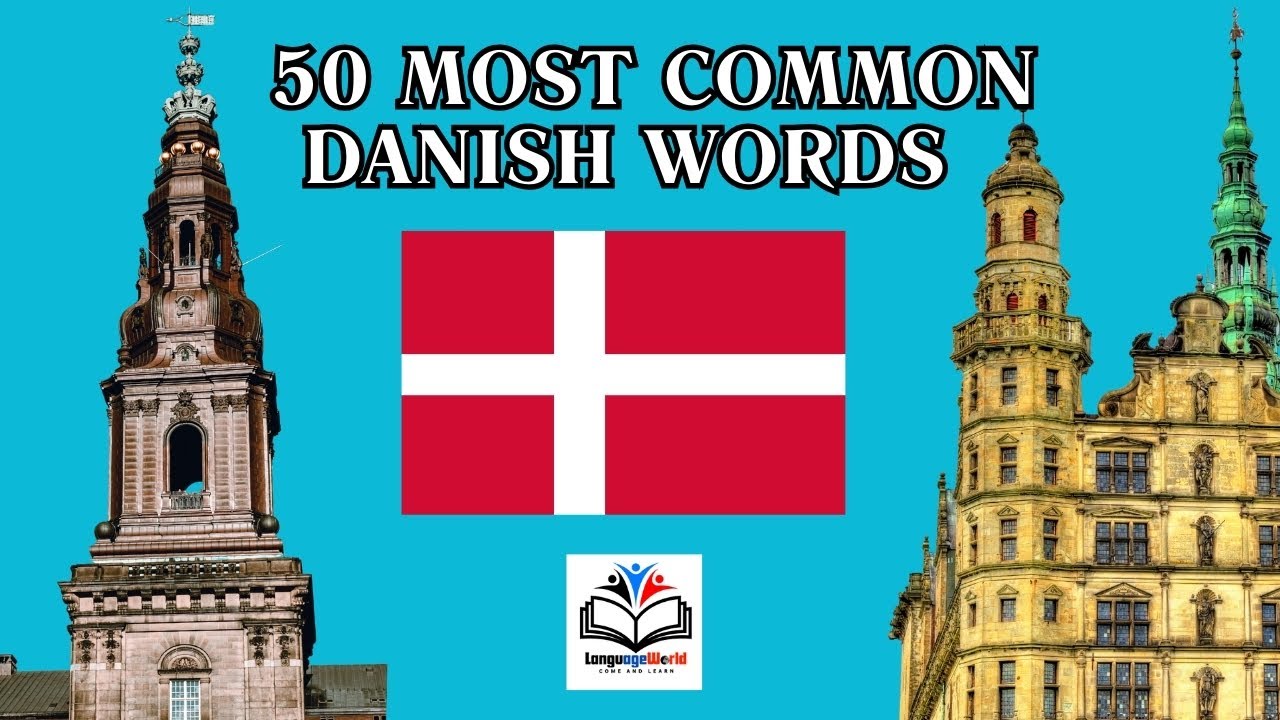 Learning Danish / 50 Most Common Danish Words / Special Part - YouTube