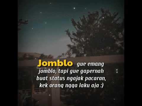  Story  wa  30 detik kata  kata  Jomblo  keren dan lucu YouTube