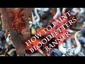 How to paint bloodletters banner