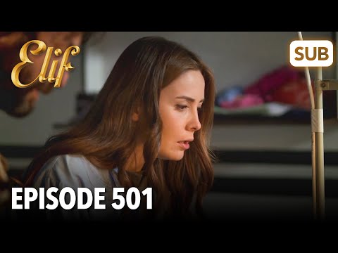 Elif Episode 501 | English Subtitle