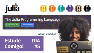 Aprendendo a Linguagem Julia | Dia #5