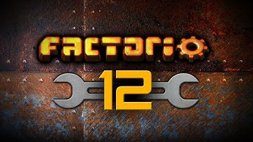 Factorio 12 - Planning Expansion