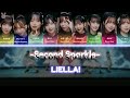 Liella! - Second Sparkle [Sub ESP/ROM/ENG/KAN] Full Lyrics.
