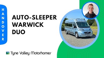 Auto-Sleeper Warwick Duo - Handover Video 📜