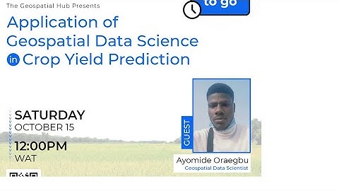 Application of geospatial data science in crop yield prediction
