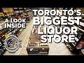 Toronto's Biggest Liquor Store