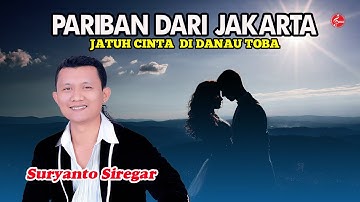 Pariban Dari Jakarta - Suryanto Siregar ( Official Music Video )