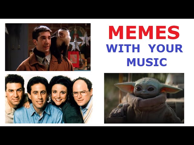 Make It Meme - The Music 