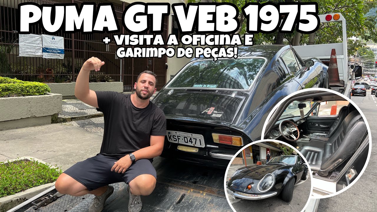 MANDEI P/ AMIGO UMA PUMA GT “TUBARÃO” VEB 1975!!  **+ GARIMPO E VISITA A OFICINA**
