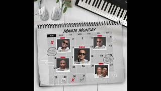 Shaun Stylist & Nandipha808 - Manje Monday Feat Leemckrazy & Tumilemang & Rivalz