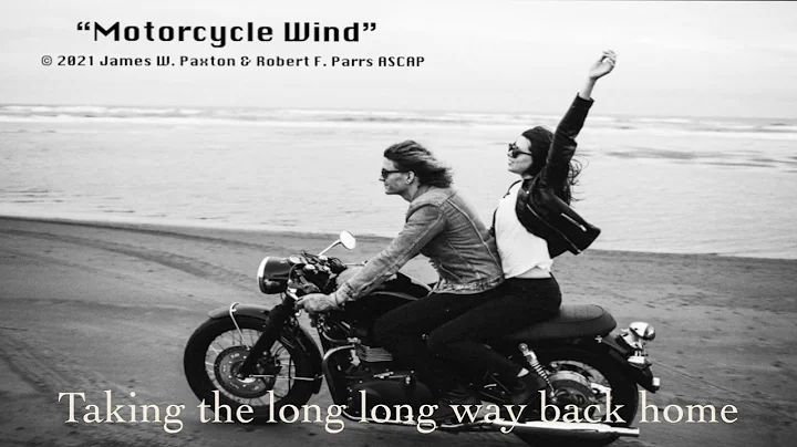 Motorcycle Wind 2021 James W. Paxton & Robert F. P...