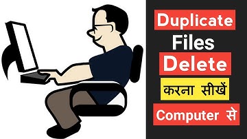 How to Find and Delete Duplicate Files From Computer and Laptop? Duplicate files delete kaise kare