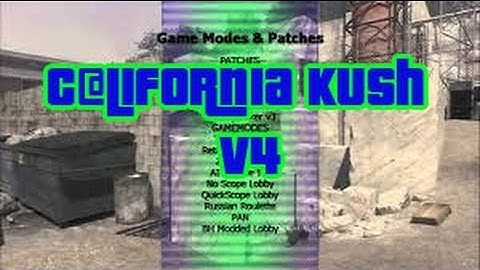 [MW2/1.11] California Kush V4 + Download
