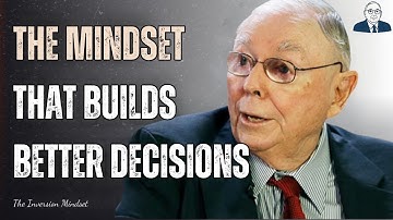 The Simple Way to Make Smarter Decisions Every Day | Charlie Munger