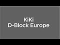 Dblock europe  kiki lyrics