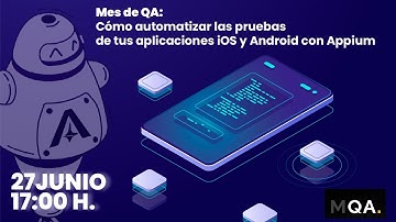 Cómo automatizar tus pruebas de aplicaciones IOS y Android con Appium