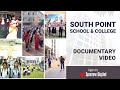Client work  full documentary  south point school  college