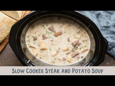 Slow Cooker Steak and Potato Soup