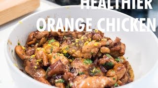 Healthier Orange Chicken by The Fat Kid Inside