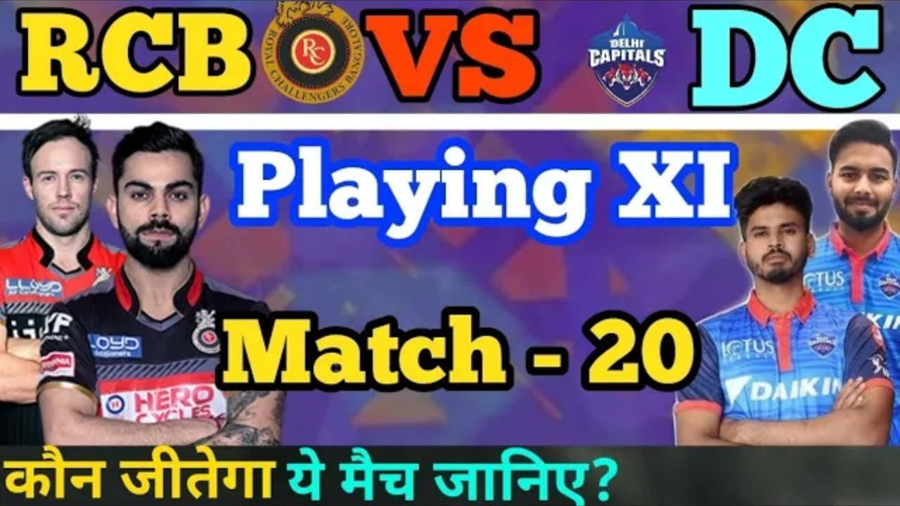 IPL 2019 RCB VS DC Playing XI & Match Prediction || RCB Playing XI ...