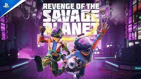 Revenge of the Savage Planet - Early Access Launch Trailer | PS5 & PS4 Games