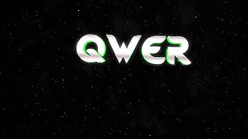 qwer Intro - BY: JetixFX