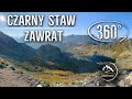 Szlak - Czarny Staw Gąsienicowy ➡️ Zawrat - całe przejście - film 360°