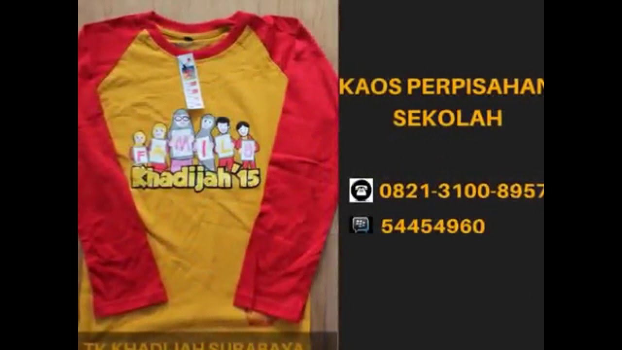 0821 3100 8957 Kaos Perpisahan Anak TK YouTube