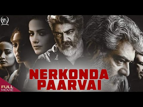 Ajith Kumars Latest Malayalam Blockbuster Movie  Nerkonda Paarvai Full Movie  VS Movies