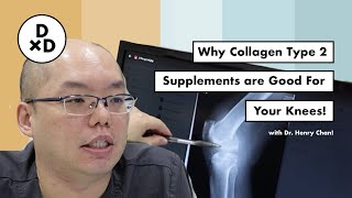 Why Collagen Type 2 Supplements are Good for Your Knees! Dr Henry Chan | DoctorxDentist