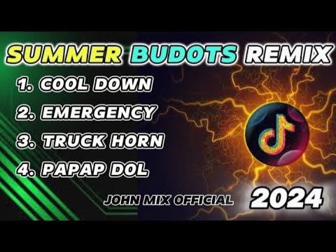 🔥 BEST OF SUMMER BUDOTS 2024 | Cool Down - Kalohe kai | Dj John Mix official 💥
