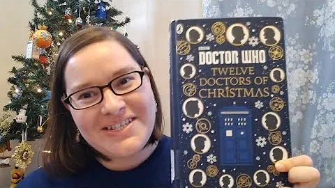 Twelve Doctors of Christmas //Doctor Who ~book rev...