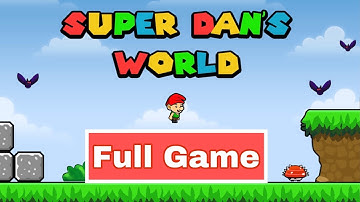 Super Dan’s World | Full Game | Level 01-90
