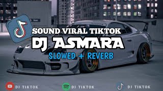 Download Mp3 DJ ASMARA X MENGKECE | SOUND VIRAL TIKTOK SLOWED REVERB Gudang lagu Download Mp3 DJ ASMARA X MENGKECE | SOUND VIRAL TIKTOK SLOWED REVERB