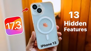 iPhone 13: Top 13 New Hidden Features, Tricks & Tips iOS 17.3