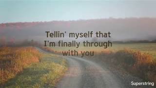 Through With You by Carver Louis Lyrics