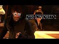 Dishonored 2 but I&#39;m purr evil