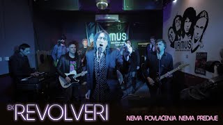 Video thumbnail of "Ex Revolveri - Nema povlačenja nema predaje - (Official VIdeo, 2022) HD"